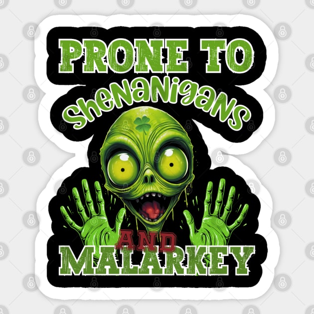 Prone to shenanigans and malarkey Sticker by FehuMarcinArt